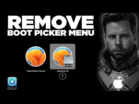 How to Remove the Boot Picker when you first Start up the Mac. OpenCore Legacy Patcher OCLP