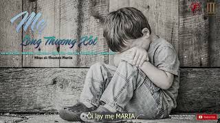 Mẹ Lòng Thương Xót (Nhiều ca sĩ) | Thomas Maria