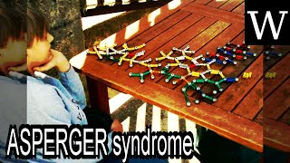 ASPERGER syndrome - WikiVidi Documentary