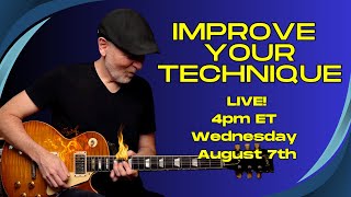 Improve Your Technique! - Live!