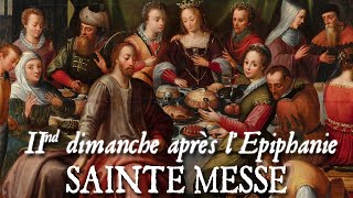 Sainte messe du second dimanche après l'Epiphanie - OMNIS TERRA