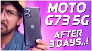 MOTO G73 5G 💥 - Review After 3 Days..! - Dimensity 930 ka Sach..! [HINDI]