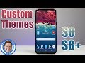 Custom Themes, Icons & Wallpapers on Galaxy S8 or S8+