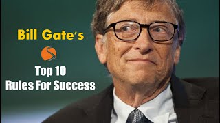 Bill Gate's Top Ten Rules For Success