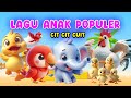 Kompilasi Lagu Anak Terbaik dan Terlaris - Lagu Anak Anak - Lagu Anak Populer - Lagu Anak Indonesia