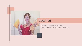 Dietary Options for Preventing a Heart Attack -  Low Fat - 169 | Menopause Taylor