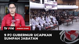 Mendagri Lantik 9 PJ Gubernur | Kabar Siang tvOne