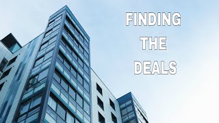 How To Find Deals | Apartment Syndication Tips