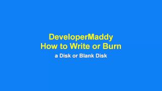 How to Write/Burn a CD/DVD in Windows 7/8/10 using Default Windows