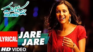 Jare Jare Lyrical Video Song || "Majnu" || Nani, Anu Immanuel, Gopi Sunder || Telugu Songs 2016