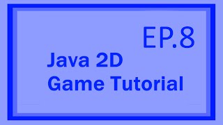 Java 2D RPG Game Tutorial EP8 - Smooth Movement