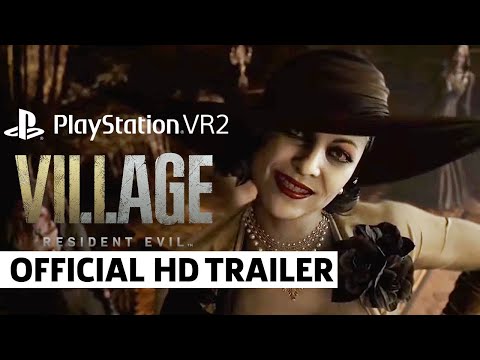 Resident Evil Village PSVR2 Sony State of Play Trailer June 2022