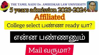 affiliated college எப்படி select பண்ணனும் full detailed video #tndalu #lawstudents #lawlooktamil