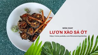 Lươn xào sả ớt chay | Tàu hũ#ănchay #monchay