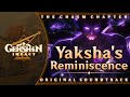 Yaksha's Reminiscence | Genshin Impact Original Soundtrack: The Chasm Chapter