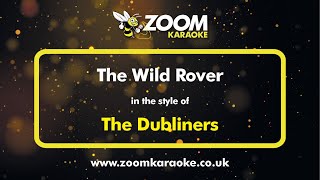 The Dubliners - The Wild Rover - Karaoke Version from Zoom Karaoke