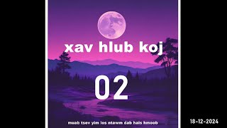 02 xav hlub koj 18-12-2024 opera plus r\u0026b zoo mloog dua