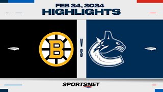 NHL Highlights | Bruins vs. Canucks - February 24, 2024