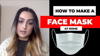 Face Mask preparation for Coronavirus  | Make a face mask easily at home  | DIY COVID-19 Face Mask