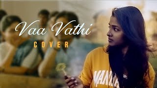 Vaa Vaathi (cover) | Vaathi - Ushani Dilrukshi