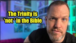 Responding to the claim the Trinity is \