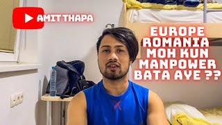 Europe Romania 🇷🇴 Kun Manpower bata apply gareko theMaile?? Trusted Manpower?? Bichma ko Agent ??