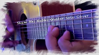 Sham - Aisha Acoustic Guitar Solo Cover | Amit Trivedi | Sonam Kapoor | Abhey Deol | 7thChord Studio