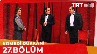 Komedi Dükkanı 27. Bölüm @NostaljiTRT