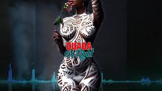 Quada - So Right (Official Audio)