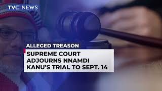 Supreme Court Adjourn Nnamdi Kanu's Trial To Sept.14