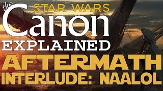 Star Wars: Aftermath - Interlude: Naalol (Novel)