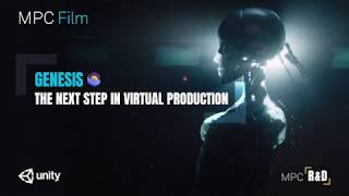 MPC Film | Genesis Virtual Production at Siggraph 2018