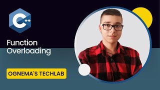24. Getting Started with C++: Function Overloading