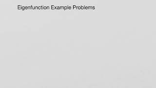 Eigenfunction problem example