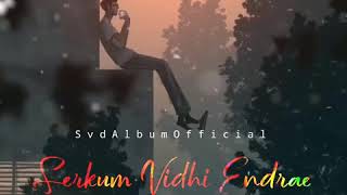 Nee Tholaindhaayo Song - Crush Status | Love Feeling Tamil WhatsApp Status | Svd Album Official