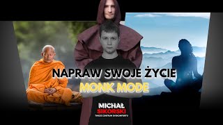 Napraw swoje życie - Monk Mode