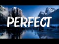 Ed Sheeran - Perfect (Lyrics)