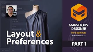 Marvelous Designer For Beginners: 01 UI and Preferences