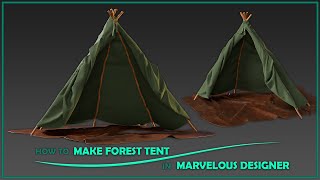 How to make a forest tent in marvelous designer