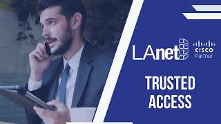 LA Networks Trusted Access with DUO - Securing Your Small or Mid-Sized Business