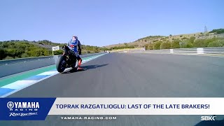 Yamaha's Toprak Razgatlıoğlu: Last of the WorldSBK late brakers!