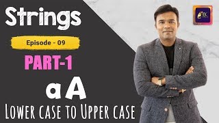 How to convert lowercase Strings to uppercase in Java | Strings Programming tutorials | Part 1
