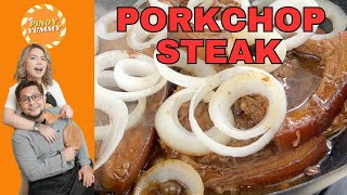 Porkchop Steak | Pinoy Yummy