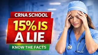 CRNA School Acceptance Rates: Why '15%' is a Lie