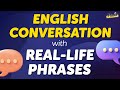 Master Real-Life English Phrases for Daily Conversations (Definition in Easy English)