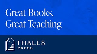 Great Books, Great Teaching