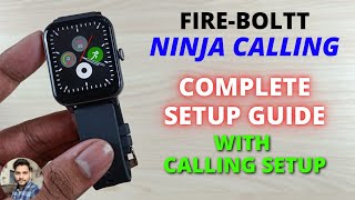 Fire-Boltt Ninja Calling Complete Setup Guide With Calling Setup