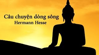 Câu chuyện dòng sông - Hermann Hesse