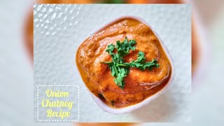 Spicy \u0026 Tangy Onion Chutney – A perfect dip for your South Indian meals!😋