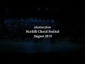 Selections from Norfolk Chamber Choir & Choral Conducting Concert 2019